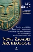 Historia Polski - Nowe zagadki archeologii - Luc Burgin - miniaturka - grafika 1