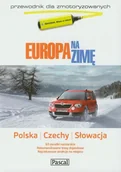 Przewodniki - Europa na zimę dla zmotoryzowanych - Polska, Czechy, Słowacja - Opracowanie zbiorowe - miniaturka - grafika 1