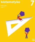 Podręczniki dla szkół podstawowych - Wydawnictwo MAC Matematyka. Podręcznik. Klasa 7, część 2 881446 - miniaturka - grafika 1