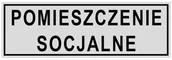 Akcesoria do bram - Znak informacyjny POMIESZCZENIA SOCJALNE - miniaturka - grafika 1