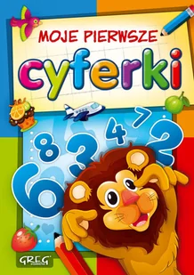 Greg Moje pierwsze cyferki - Maria Zagnińska - Baśnie, bajki, legendy - miniaturka - grafika 2