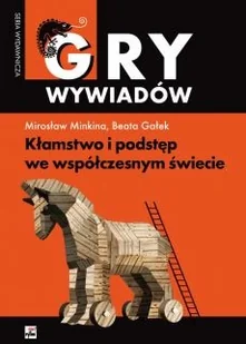 Rytm Oficyna Wydawnicza Kłamstwo i podstęp we współczesnym świecie wyd. 2 Mirosław Minkina,Beata Gałek - Publicystyka - miniaturka - grafika 3