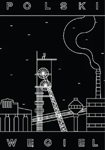 Polski węgiel - Felietony i reportaże Polski węgiel - Felietony i reportaże - miniaturka - grafika 2