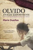 Literatura obyczajowa - Muza Maria Duenas Olvido znaczy zapomnienie - miniaturka - grafika 1