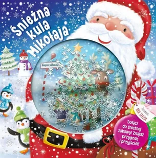 Śnieżna kula Mikołaja - Wierszyki, rymowanki, piosenki - miniaturka - grafika 2