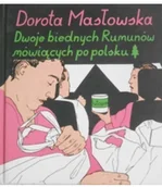 Dramaty - Dwoje biednych Rumunów mówiących po polsku Używana - miniaturka - grafika 1