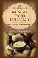 Książki kucharskie - Kresowy tygiel kulinarny - dostępny od ręki, wysyłka od 2,99 - miniaturka - grafika 1