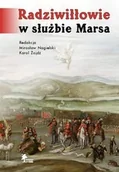 Książki o muzyce - Radziwiłłowie w służbie Marsa - Mirosław Nagielski, Żojdź Karol - miniaturka - grafika 1