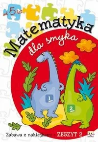 Aksjomat Matematyka dla smyka zeszyt 2 - Pomoce naukowe - miniaturka - grafika 2