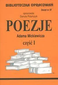 Biblios Poezje Adama Mickiewicza część 1 - zeszyt 37 - Danuta Polańczyk - Lektury szkoła podstawowa - miniaturka - grafika 2