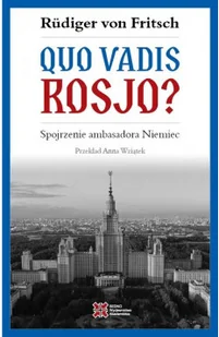 Quo vadis, Rosjo? - Historia świata - miniaturka - grafika 2
