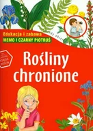 Literatura popularno naukowa dla młodzieży - Rośliny chronione. Edukacja i zabawa. Memo i Czarny Piotruś - miniaturka - grafika 1
