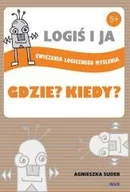 Baśnie, bajki, legendy - WIR Agnieszka Suder Logiś i ja. Ćwiczenia logicznego myślenia. Gdzie$923 Kiedy$924 - miniaturka - grafika 1