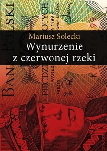 Wynurzenie z czerwonej rzeki - Historia świata - miniaturka - grafika 2