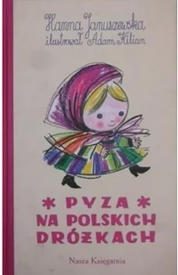 Pyza na polskich dróżkach Używana - Rozrywka i humor - miniaturka - grafika 2