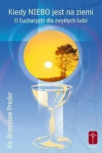 Kiedy niebo jest na ziemi - Religia i religioznawstwo - miniaturka - grafika 2