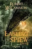 Fantasy - Łabędzi śpiew Księga II Robert McCammon - miniaturka - grafika 1