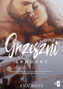 Grzeszni Arogant Ana Rose - Powieści - miniaturka - grafika 2