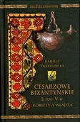 Biografie i autobiografie - HISTORIA IAGELLONICA Cesarzowe bizantyńskie 2 poł. V w. Kamilla Twardowska - miniaturka - grafika 1