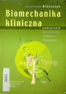 Biomechanika kliniczna Używana - Nauki przyrodnicze - miniaturka - grafika 3