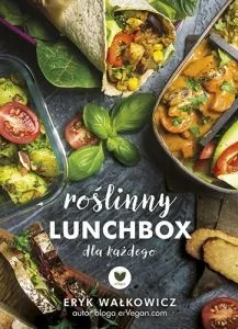 Eryk Wałkowicz Roślinny lunchbox dla każdego - Książki kucharskie - miniaturka - grafika 2