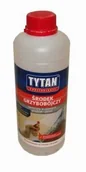 Kleje i inne preparaty budowlane - Selena $30rodek grzybob$31jczy TYTAN 1l E0F5-85172 - miniaturka - grafika 1