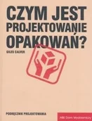 Książki o kulturze i sztuce - Abe dom wydawniczy Czym jest projektowanie opakowań$91 Giles Calver 5643 - miniaturka - grafika 1