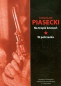 Powieści sensacyjne - Na tropie knowań. W potrzasku - Stanisław Piasecki - miniaturka - grafika 1