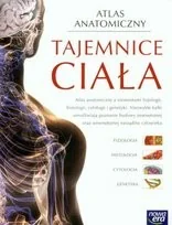 Tajemnice Ciała. Atlas Anatomiczny z Elementami Fizjologii, Histologii, Cytologii i Genetyki - Książki medyczne - miniaturka - grafika 2