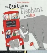 Pozostałe książki - Bloomsbury Publishing PLC You Can't Take An Elephant On the Bus - miniaturka - grafika 1
