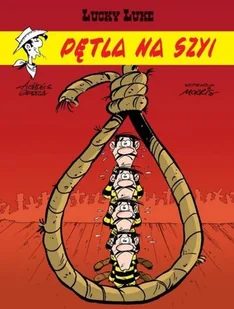 Morris; Rene Goscinny Lucky Luke Pętla na szyi Tom 72 - Komiksy dla dorosłych - miniaturka - grafika 3