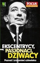 Gruner Jahr Polska Ekscentrycy pasjonaci dziwacy poznać i zrozumieć człowieka - Biografie i autobiografie - miniaturka - grafika 2