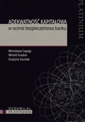 Ekonomia - Adekwatność kapitałowa w ocenie bezpieczeństwa banku - Mirosława Capiga, Witold Gradoń, Grażyna Szustak - miniaturka - grafika 1