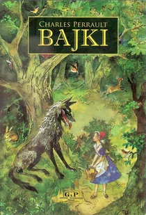 G&P Oficyna Wydawnicza Bajki - Charles Perrault - Lektury szkoła podstawowa - miniaturka - grafika 2