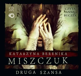 Foksal Miszczuk Katarzyna Berenika Druga szansa. Audiobook - Literatura przygodowa - miniaturka - grafika 2