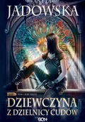 Fantasy - Sine Qua Non Dziewczyna z Dzielnicy Cudów. Nikita - Aneta Jadowska - miniaturka - grafika 1