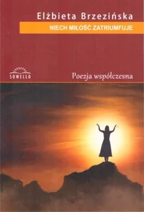 Niech miłość zatriumfuje - Poezja - miniaturka - grafika 2