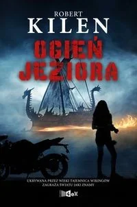 Ogień jeziora Nowa - Powieści - miniaturka - grafika 2