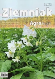 Ziemniak. Hodowla, agrotechnika, przechowywanie, przetwórstwo - Dom i ogród - miniaturka - grafika 2
