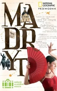 Wakacje w wielkim mieście Madryt - Przewodniki Wakacje w wielkim mieście Madryt - Przewodniki - miniaturka - grafika 1