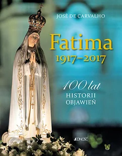 Fatima 1917-2017 - Religia i religioznawstwo Fatima 1917-2017 - Religia i religioznawstwo - miniaturka - grafika 2