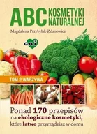 Rozrywka i humor - Abc kosmetyki naturalnej. tom 2. warzywa - Wysyłka od 3,99 - miniaturka - grafika 1