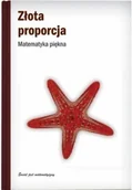 Matematyka - Złota proporcja Matematyczny język piękna Używana - miniaturka - grafika 1