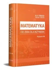 Matematyka od zera dla inżyniera - Wydanie VIII - Matematyka Matematyka od zera dla inżyniera - Wydanie VIII - Matematyka - miniaturka - grafika 1