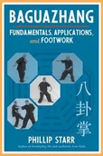 Pozostałe książki - NORTH ATLANTIC BOOKS Baguazhang: Fundamentals, Applications, and Footwork - miniaturka - grafika 1