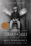 Książki do nauki języka angielskiego - QUIRK BOOKS Library of Souls - Ransom Riggs - miniaturka - grafika 1
