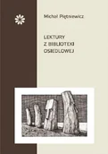 Eseje - Piętniewicz Michał Lektury z biblioteki osiedlowej - miniaturka - grafika 1