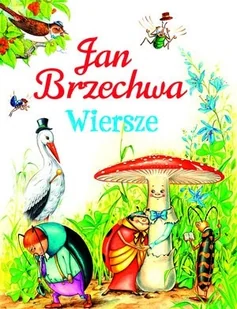 Jan Brzechwa Wiersze - Lektury szkoła podstawowa - miniaturka - grafika 2
