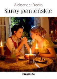 Śluby panieńskie - Dramaty - miniaturka - grafika 2