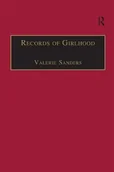 Pozostałe książki - ROUTLEDGE Records of Girlhood: An Anthology of Nineteenth-Century Women's Childhoods - miniaturka - grafika 1